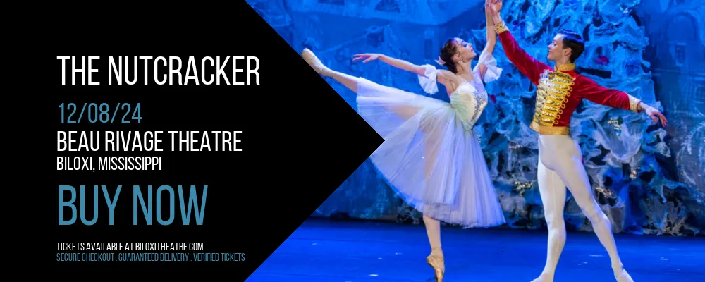 The Nutcracker at Beau Rivage Theatre