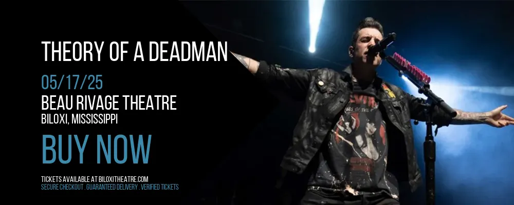 Theory Of A Deadman at Beau Rivage Theatre